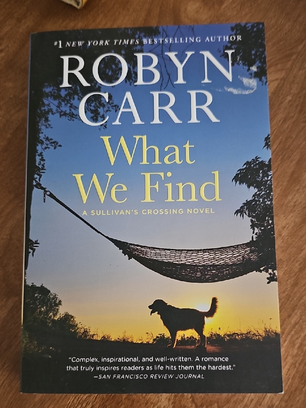 Robyn Carr - What We Find (Paperback) - Blue & Yellow Cover